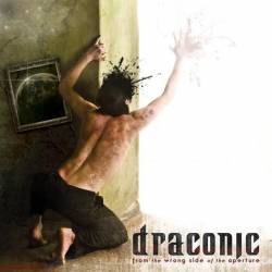 Draconic : From the Wrong Side of the Aperture